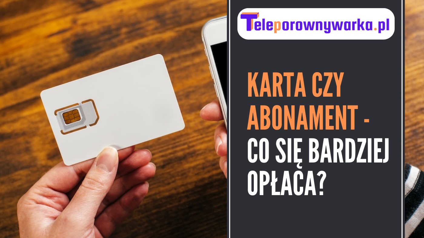 karta czy abonament?