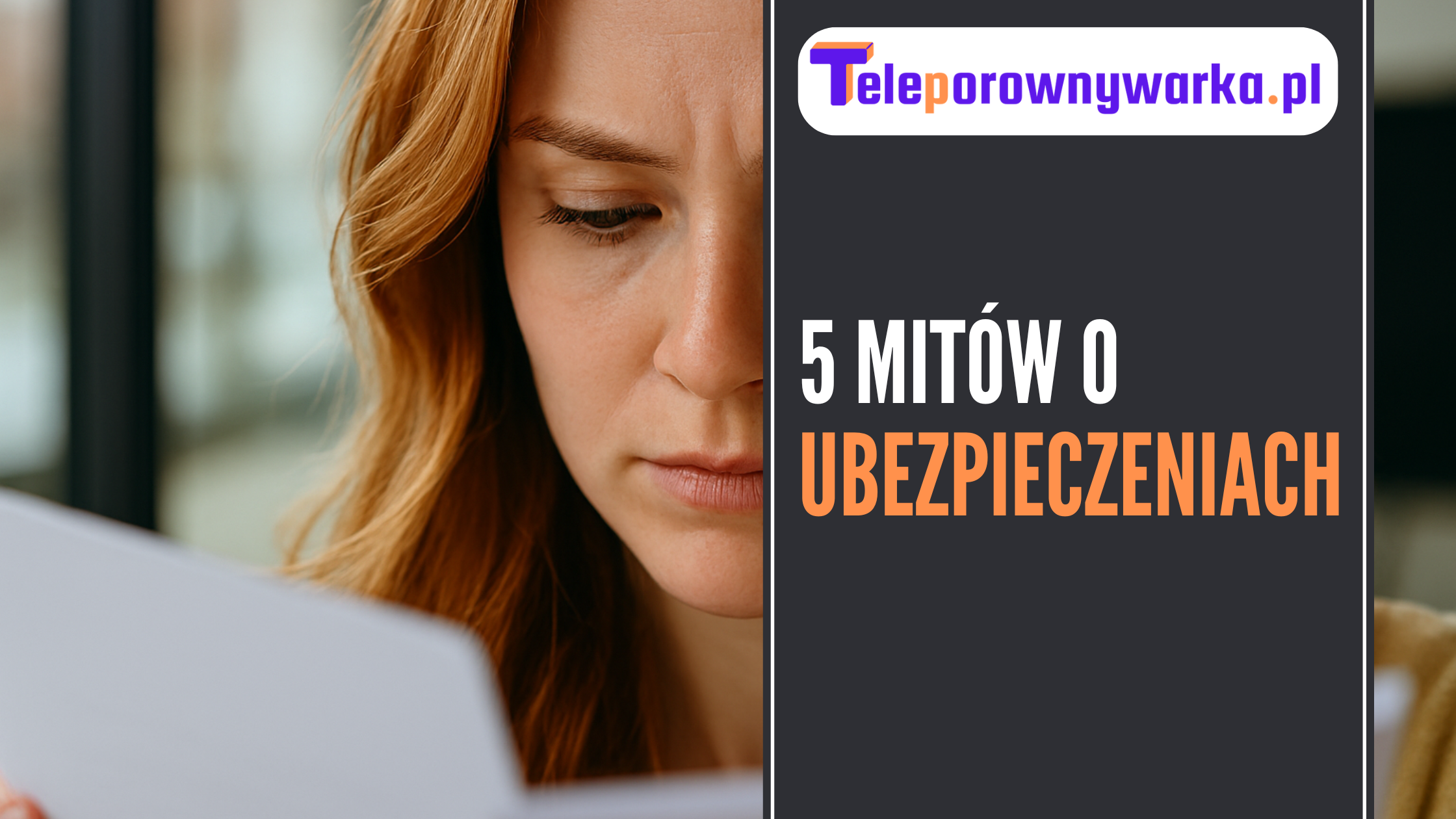 5 mitów o ubezpieczeniach ilustracja tekstu