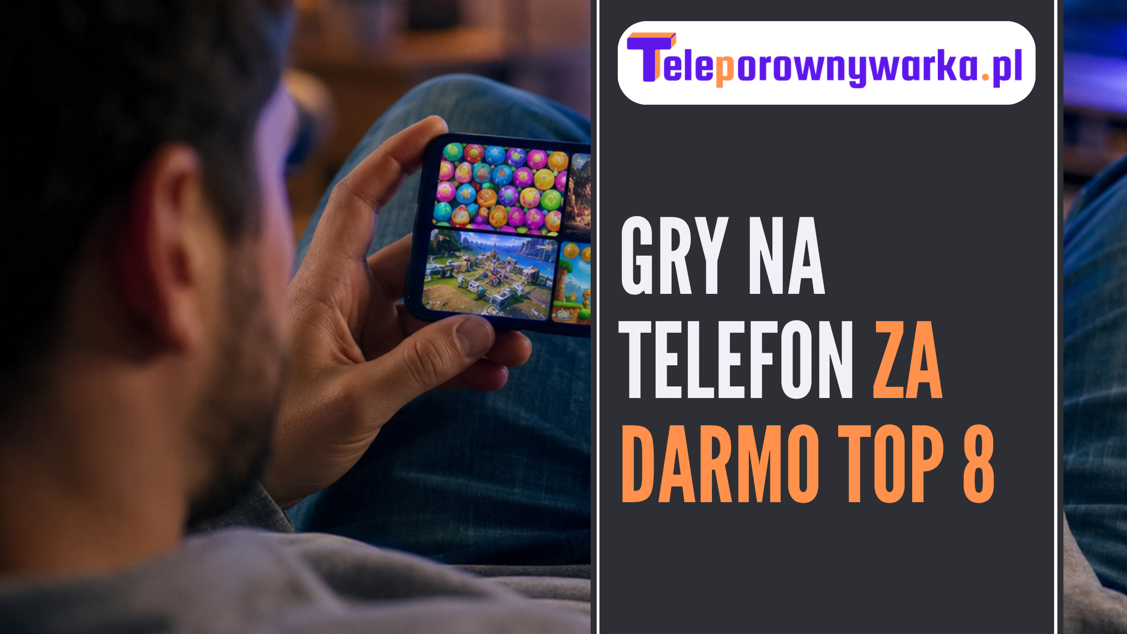 Gry na telefon - top 8, ilustracja nagłówka
