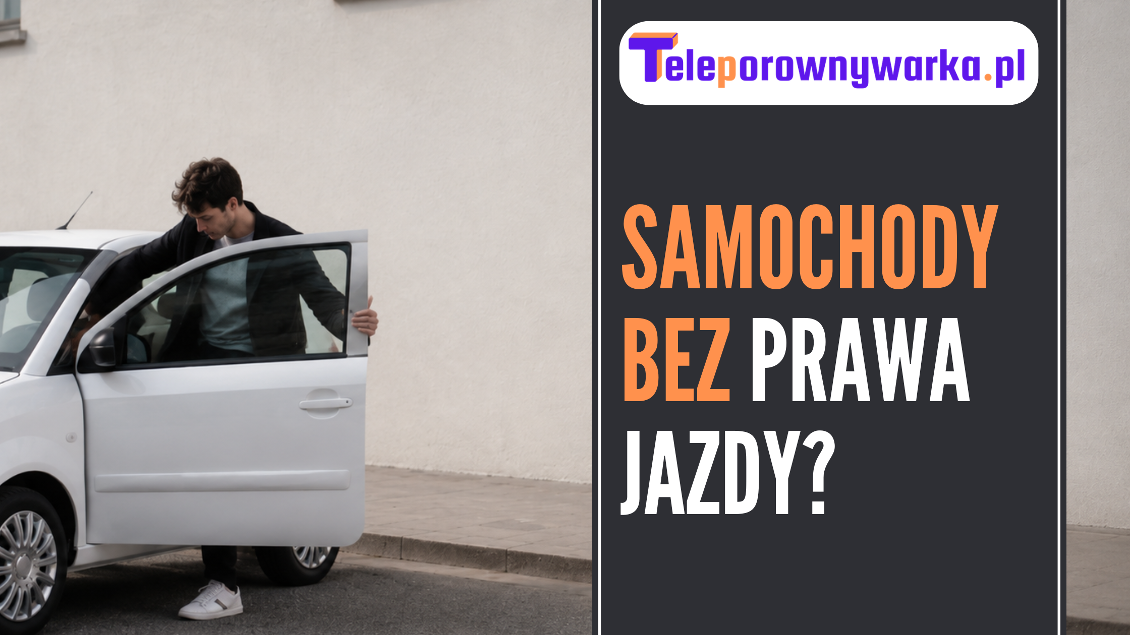 Samochody bez prawa jazdy? - ilustracja