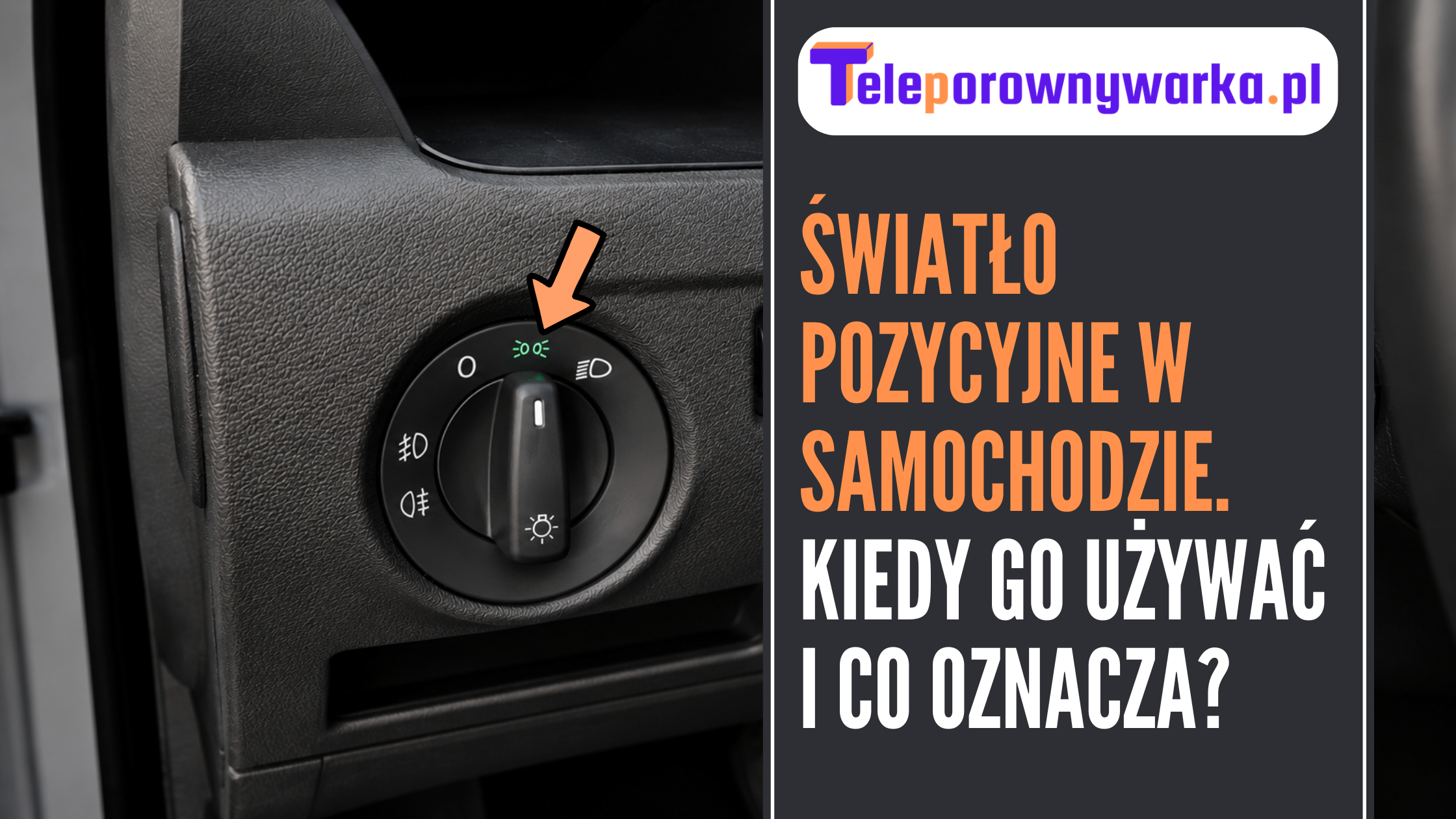 Światło pozycyjne w samochodzie - ilustracja tekstu
