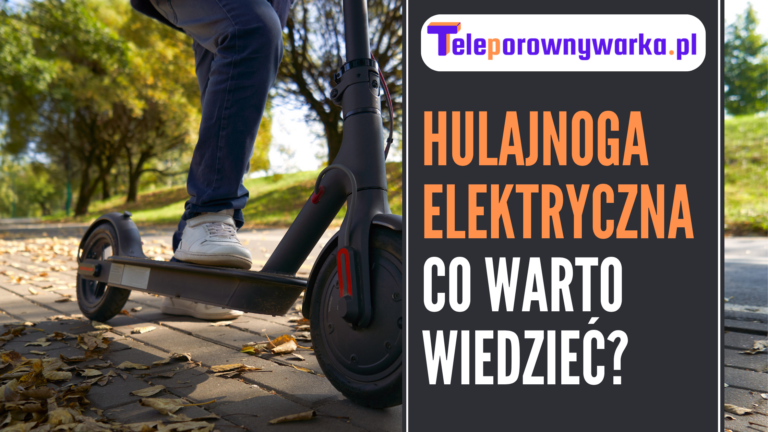 Hulajnoga elektryczna – przepisy, bezpieczeństwo i ubezpieczenie. Co warto wiedzieć?